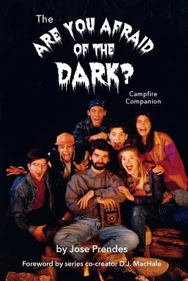 Il compagno del falò di Are You Afraid of the Dark (in volume) - The Are You Afraid of the Dark Campfire Companion