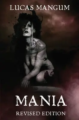 Mania - Edizione riveduta - Mania - Revised Edition