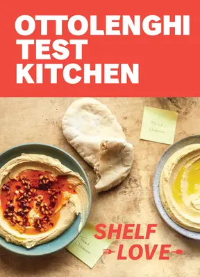 Ottolenghi Test Kitchen: Shelf Love: Ricette per svelare i segreti di dispensa, frigo e freezer: Un libro di cucina - Ottolenghi Test Kitchen: Shelf Love: Recipes to Unlock the Secrets of Your Pantry, Fridge, and Freezer: A Cookbook