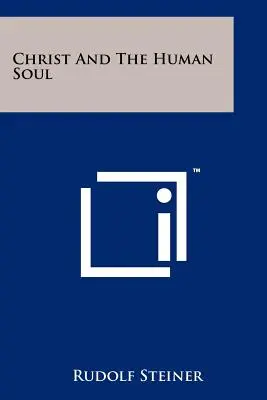 Cristo e l'anima umana - Christ And The Human Soul