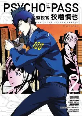 Psycho-pass: Ispettore Shinya Kogami Volume 2 - Ispettore Sinhya Kogami Volume 2 - Psycho-pass: Inspector Shinya Kogami Volume 2 - Inspector Sinhya Kogami Volume 2