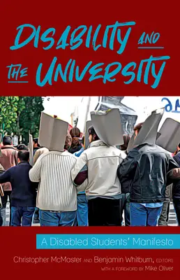 Disabilità e università: Un manifesto per gli studenti disabili - Disability and the University: A Disabled Students' Manifesto
