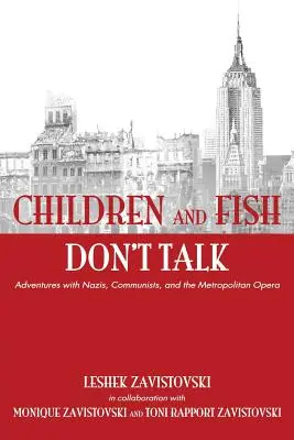 I bambini e i pesci non parlano (copertina morbida) - Children and Fish Don't Talk (Softcover)