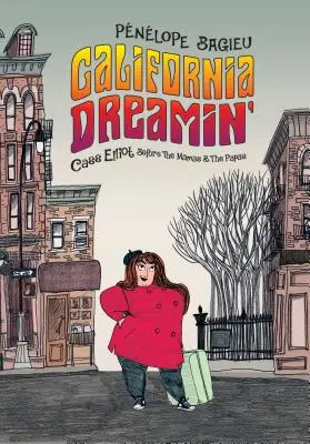 California Dreamin': Cass Elliot prima delle Mamas & the Papas - California Dreamin': Cass Elliot Before the Mamas & the Papas