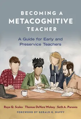 Diventare un insegnante metacognitivo: Una guida per insegnanti precoci e in servizio - Becoming a Metacognitive Teacher: A Guide for Early and Preservice Teachers