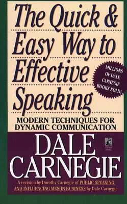 Il metodo facile e veloce per parlare in modo efficace - The Quick and Easy Way to Effective Speaking