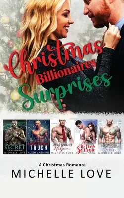 Sorprese miliardarie di Natale: Un romanzo di Natale - Christmas Billionaires Surprises: A Christmas Romance