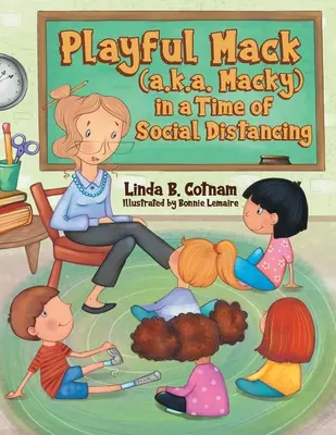 Il giocoso Mack (alias Macky) in un'epoca di allontanamento sociale - Playful Mack (a.k.a. Macky) in a Time of Social Distancing