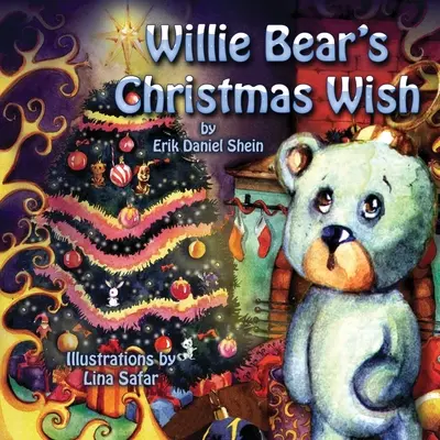 Il desiderio di Natale dell'orso Willie - Willie Bear's Christmas Wish