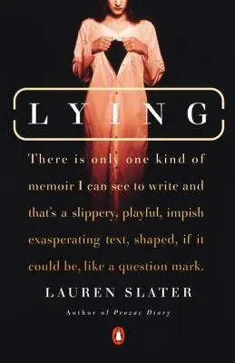 Mentire: Una memoria metaforica - Lying: A Metaphorical Memoir
