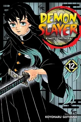 Ammazzademoni: Kimetsu No Yaiba, Vol. 12, 12 - Demon Slayer: Kimetsu No Yaiba, Vol. 12, 12
