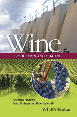 Produzione e qualità del vino - Wine Production and Quality