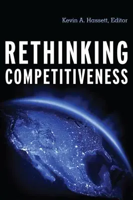 Ripensare la competitività - Rethinking Competitiveness