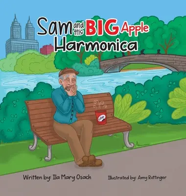 Sam e la sua armonica della Grande Mela - Sam and His Big Apple Harmonica