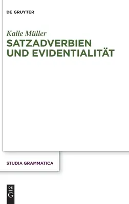 Satzadverbien e Evidentialitt - Satzadverbien und Evidentialitt