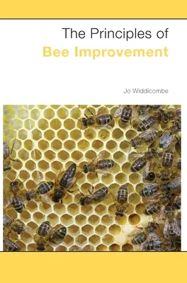I principi del miglioramento delle api - The Principles of Bee Improvement