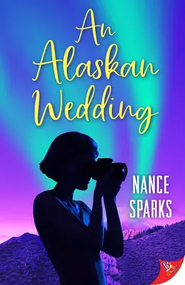 Un matrimonio in Alaska - An Alaskan Wedding