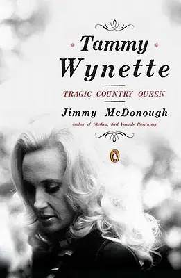 Tammy Wynette: Tragica regina del country - Tammy Wynette: Tragic Country Queen