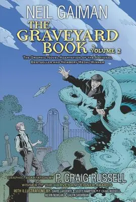 Il libro del cimitero romanzo grafico: Volume 2 - The Graveyard Book Graphic Novel: Volume 2
