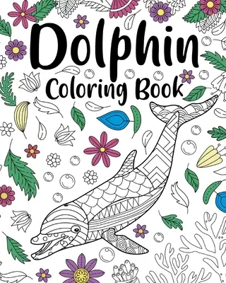 Libro da colorare sui delfini - Dolphin Coloring Book