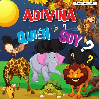 Indovina chi sono: un divertente gioco di indovinelli - Adivina Quin Soy: Un divertido juego de adivinanzas