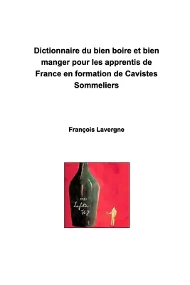 Per gli apprendisti francesi in formazione di sommelier cavisti - Pour les apprentis de France en formation de Cavistes sommeliers