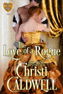 L'amore di una canaglia, 3 - The Love of a Rogue, 3