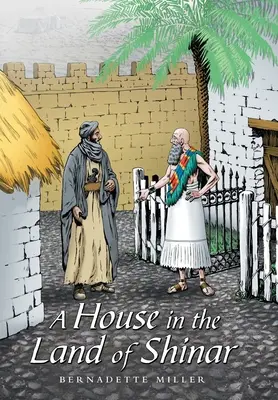 Una casa nella terra di Shinar - A House in the Land of Shinar