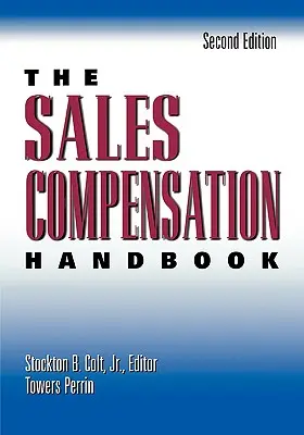 Il manuale dei compensi per le vendite - The Sales Compensation Handbook