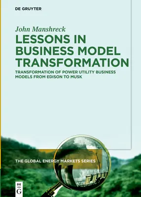 Trasformazione del modello commerciale delle utenze elettriche - Transformation of the Electric Utility Business Model