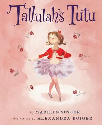 Il tutù di Tallulah - Tallulah's Tutu