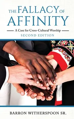 La fallacia dell'affinità: Un caso di culto interculturale - The Fallacy of Affinity: A Case for Cross-Cultural Worship