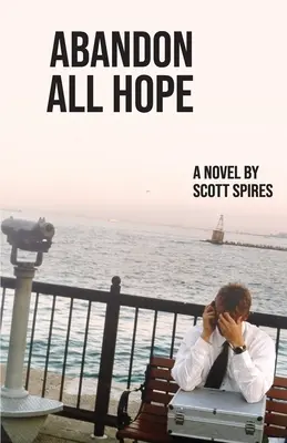 Abbandonare ogni speranza - Abandon All Hope