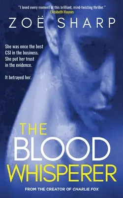 L'uomo che sussurrava al sangue: un thriller psicologico che sconvolge la mente - The Blood Whisperer: a mind-twisting psychological thriller