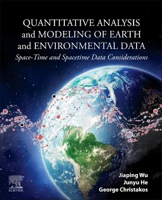 Analisi quantitativa e modellazione dei dati terrestri e ambientali: Considerazioni sui dati spazio-temporali e spaziali - Quantitative Analysis and Modeling of Earth and Environmental Data: Space-Time and Spacetime Data Considerations