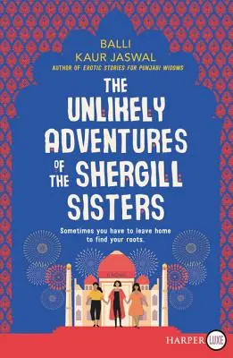 Le improbabili avventure delle sorelle Shergill - The Unlikely Adventures of the Shergill Sisters