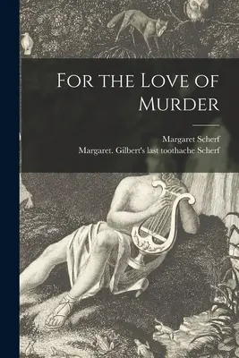 Per amore del delitto - For the Love of Murder