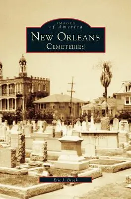 New Orleans: Cimiteri - New Orleans: Cemeteries
