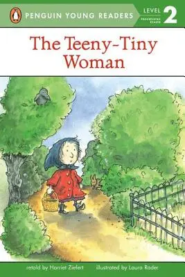 La donna minuscola - The Teeny-Tiny Woman