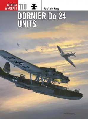 Unità Dornier Do 24 - Dornier Do 24 Units