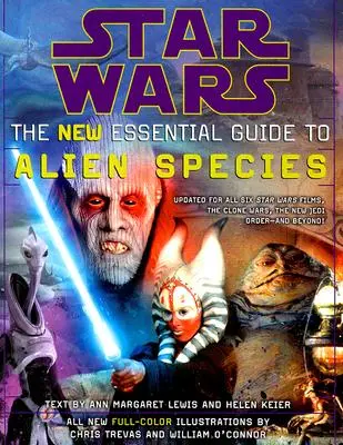Star Wars: la nuova guida essenziale alle specie aliene - Star Wars: The New Essential Guide to Alien Species