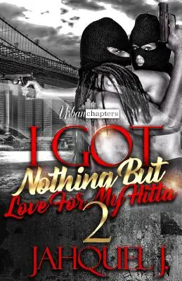 Non ho altro che amore per la mia Hitta 2 - I Got Nothing But Love For My Hitta 2
