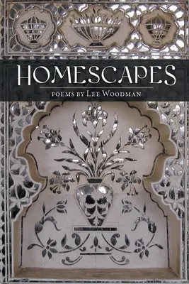 Paesaggi domestici - Homescapes