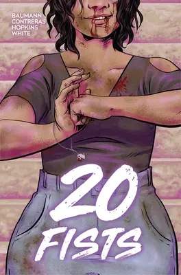 20 pugni, 1 - 20 Fists, 1