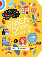 Sketchbook Challenge: Oltre 250 esercizi di disegno per liberare la vostra creatività - Sketchbook Challenge: Over 250 Drawing Exercises to Unleash Your Creativity