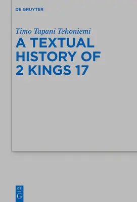 Storia testuale di 2 Re 17 - The Textual History of 2 Kings 17