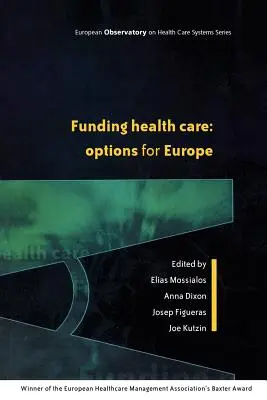 Finanziare l'assistenza sanitaria - Funding Health Care