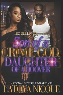 Figlio di un Dio criminale, figlia di un Hoover - Son of a Crime God, Daughter of a Hoover