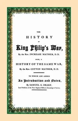 Storia della guerra di Re Filippo - The History of King Philip's War