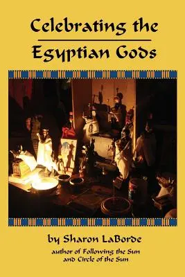 Celebrare gli dei egizi - Celebrating the Egyptian Gods